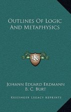 Outlines of Logic and Metaphysics