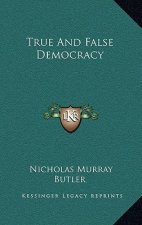 True and False Democracy