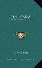 Ten Jatakas: The Original Pali Text