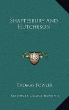 Shaftesbury And Hutcheson