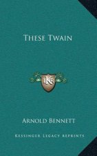 These Twain