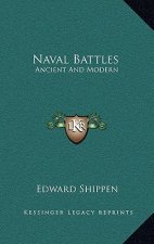 Naval Battles: Ancient and Modern