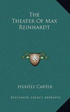 The Theater of Max Reinhardt