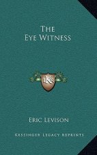 The Eye Witness