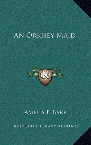 An Orkney Maid