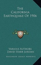 The California Earthquake of 1906