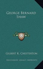 George Bernard Shaw