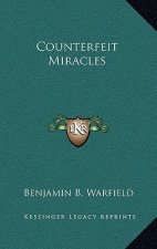 Counterfeit Miracles