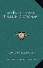 An English and Turkish Dictionary