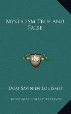 Mysticism True and False