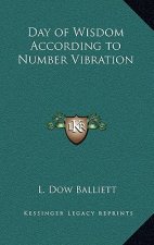 Day of Wisdom According to Number Vibration