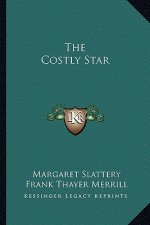 The Costly Star