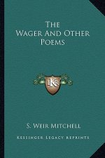 The Wager and Other Poems