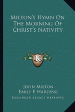 Milton's Hymn on the Morning of Christ's Nativity