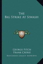 The Big Strike at Siwash
