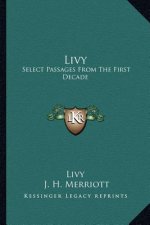 Livy: Select Passages from the First Decade