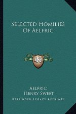 Selected Homilies of Aelfric