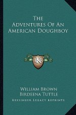 The Adventures of an American Doughboy