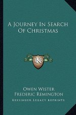 A Journey in Search of Christmas