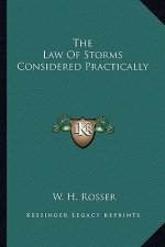 The Law of Storms Considered Practically