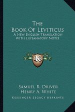 The Book of Leviticus: A New English Translation with Explanatory Notes