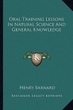 Oral Training Lessons in Natural Science and General Knowledge