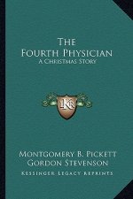 The Fourth Physician: A Christmas Story