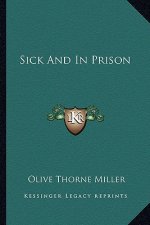 Sick and in Prison