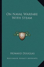 On Naval Warfare with Steam