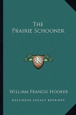 The Prairie Schooner