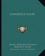 Cowardice Court