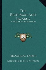 The Rich Man and Lazarus: A Practical Exposition
