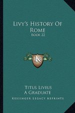Livy's History Of Rome: Book 22