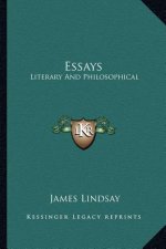 Essays: Literary and Philosophical