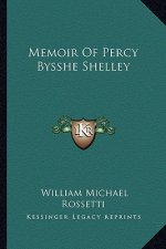 Memoir of Percy Bysshe Shelley