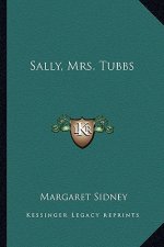 Sally, Mrs. Tubbs
