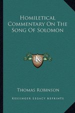 Homiletical Commentary on the Song of Solomon