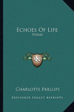 Echoes of Life: Poems