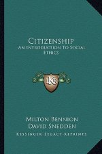Citizenship: An Introduction to Social Ethics
