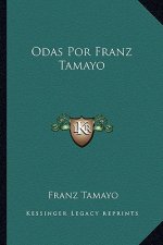 Odas Por Franz Tamayo