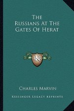 The Russians at the Gates of Herat