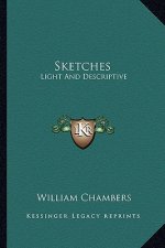 Sketches: Light and Descriptive
