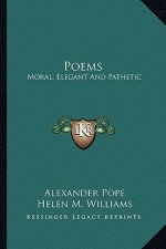 Poems: Moral, Elegant and Pathetic