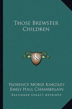 Those Brewster Children