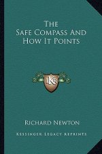 The Safe Compass and How It Points