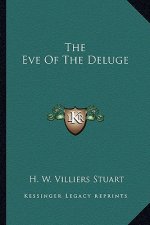 The Eve of the Deluge
