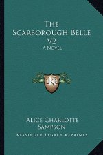 The Scarborough Belle V2