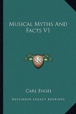 Musical Myths and Facts V1