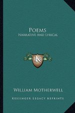 Poems: Narrative and Lyrical