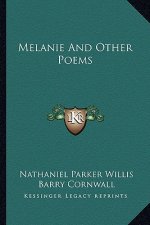 Melanie and Other Poems